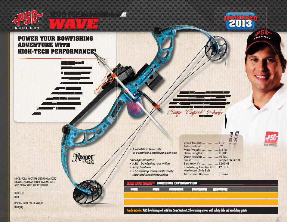 Wave, Billy "catfish" parker, 2013 pse bowfishing | Power your bowfishing adventure with | PSE Archery Bowfishing 2013 User Manual | Page 2 / 3