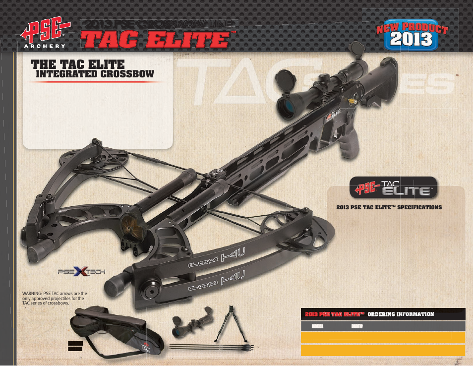 Tac e, Lite, The tac elite | 2013 pse crossbow line, Integrated crossbow | PSE Archery Crossbows 2013 User Manual | Page 4 / 11