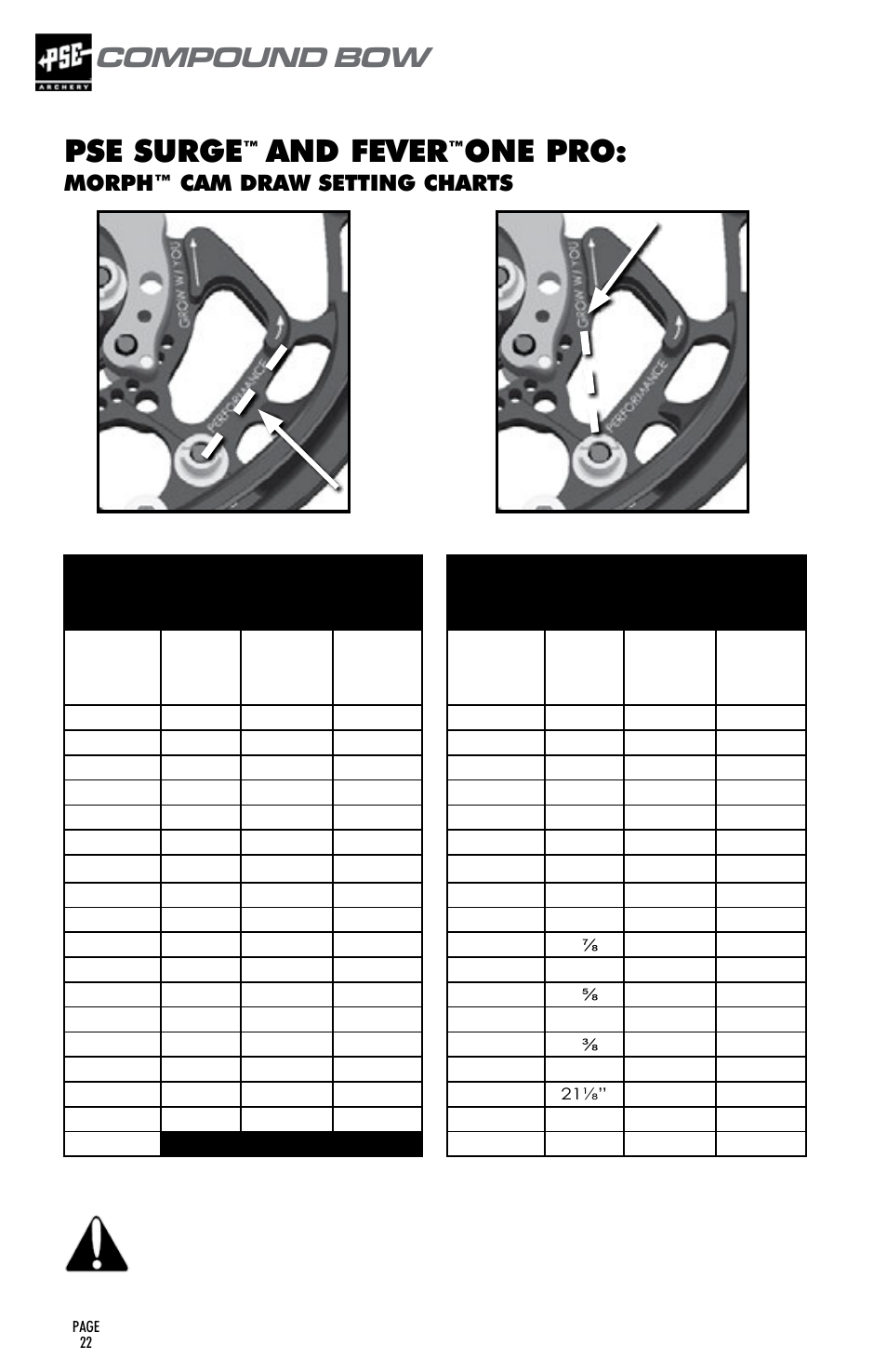Pse surge, And fever, One pro | Compound bow, User’s guide, Pse surge 70# performance cable settings, Pse surge 70# grow with you cable settings | PSE Archery Compound Bow 2015 User Manual | Page 21 / 42