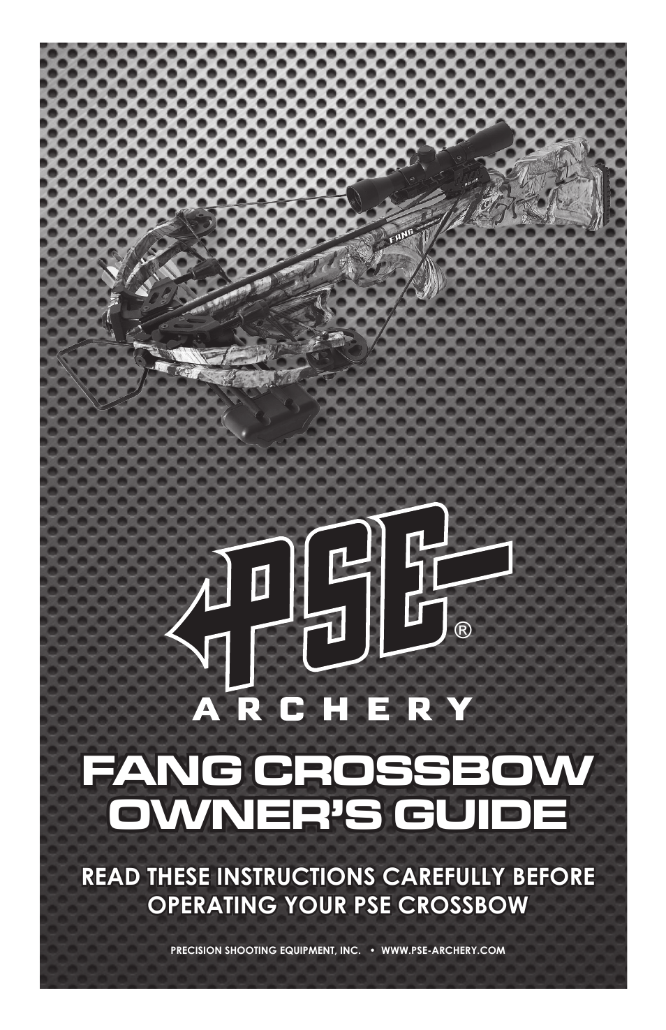 PSE Archery Fang Crossbow 2015 User Manual | 12 pages