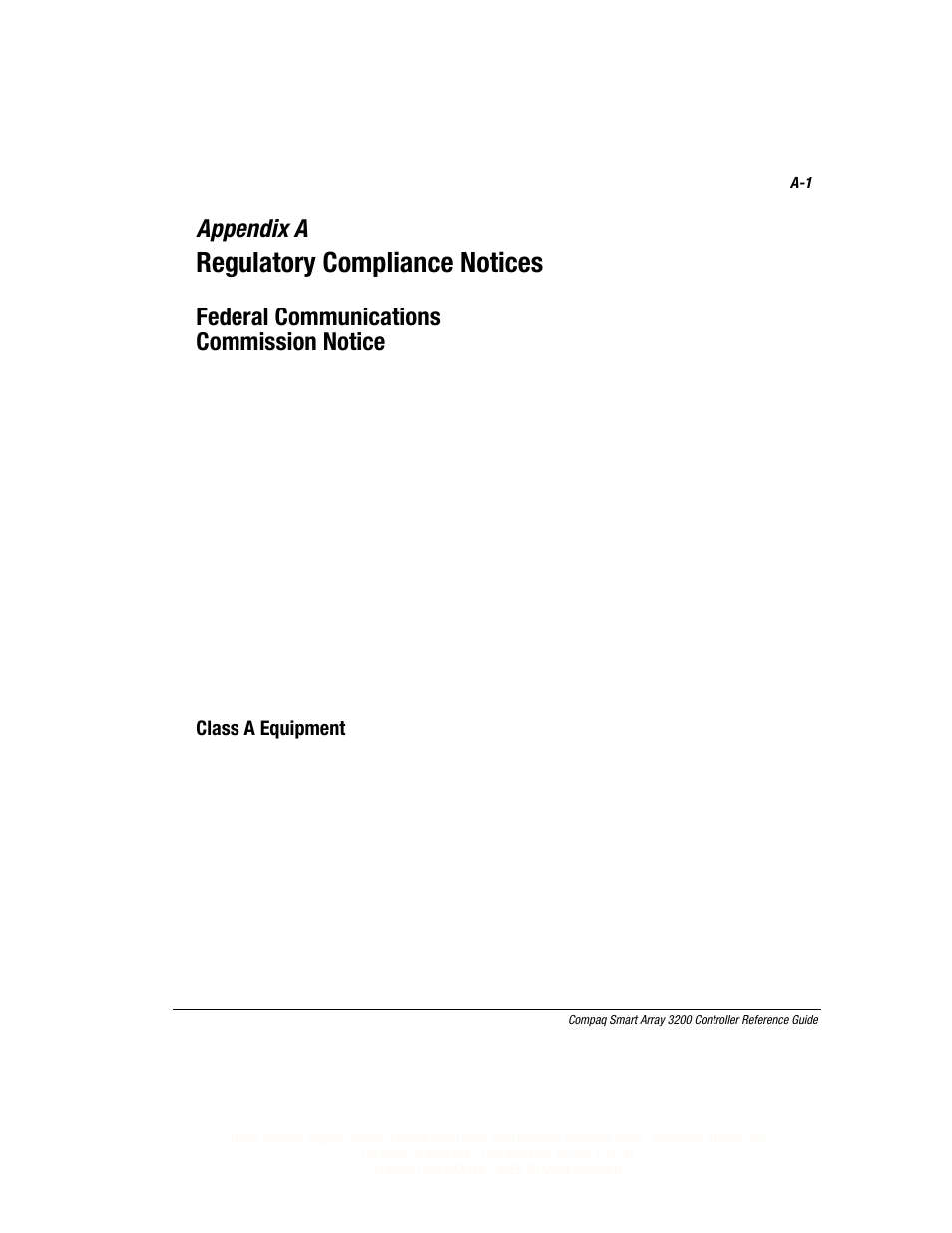 Appendix a: regulatory compliance notices, Appendix a, Regulatory compliance notices | Federal communications commission notice | Compaq 3200 User Manual | Page 124 / 211