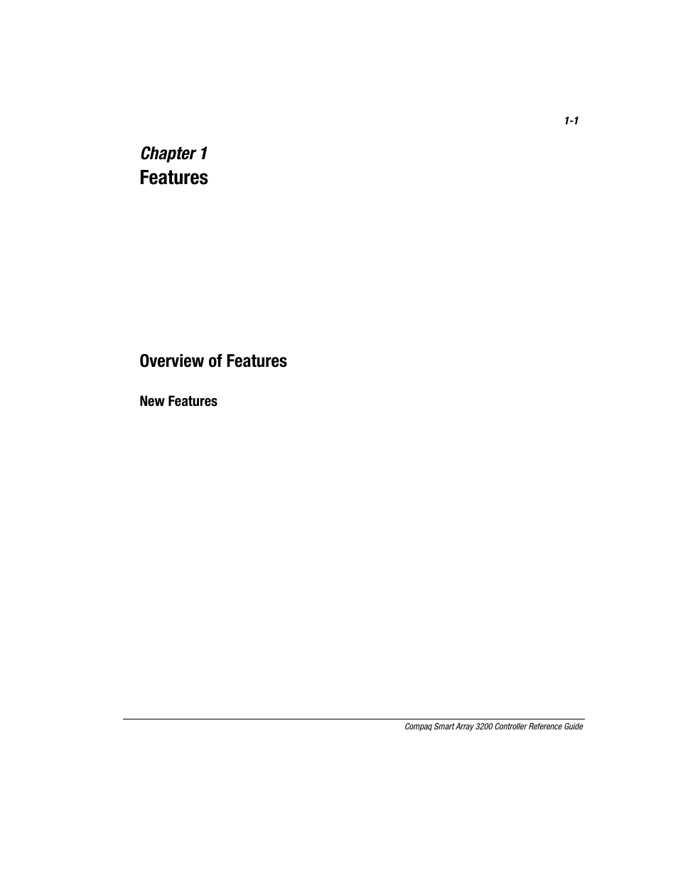Chapter 1: features, Chapter 1, Features | Overview of features, New features | Compaq 3200 User Manual | Page 13 / 211