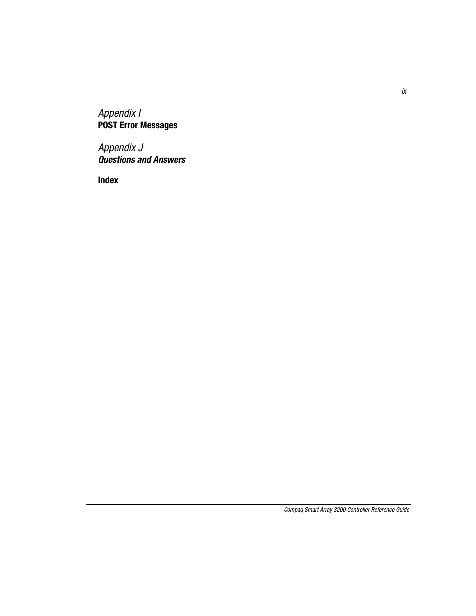 Appendix i, Appendix j | Compaq 3200 User Manual | Page 9 / 211