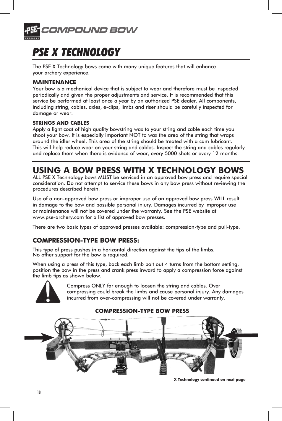 Pse x technology, Compound bow, Using a bow press with x technology bows | User’s guide | PSE Archery Bow 2013 User Manual | Page 18 / 24