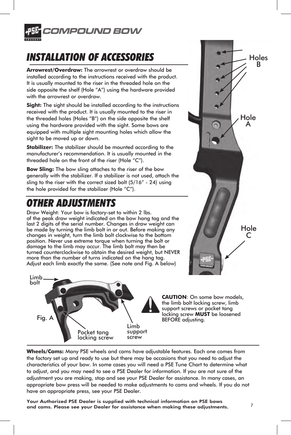 Installation of accessories, Other adjustments, Compound bow | Hole a holes b hole c | PSE Archery Bow 2013 User Manual | Page 7 / 24