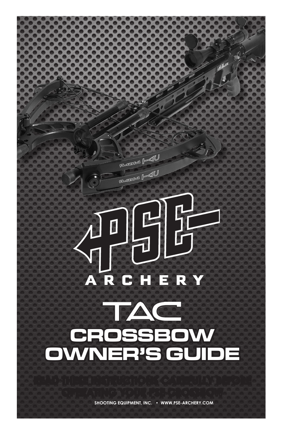 PSE Archery TAC 2013 User Manual | 22 pages