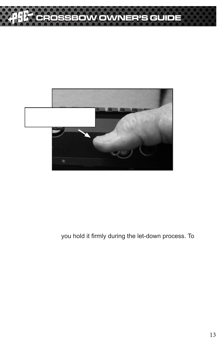 Crossbow owner’s guide | PSE Archery TAC 2013 User Manual | Page 13 / 22