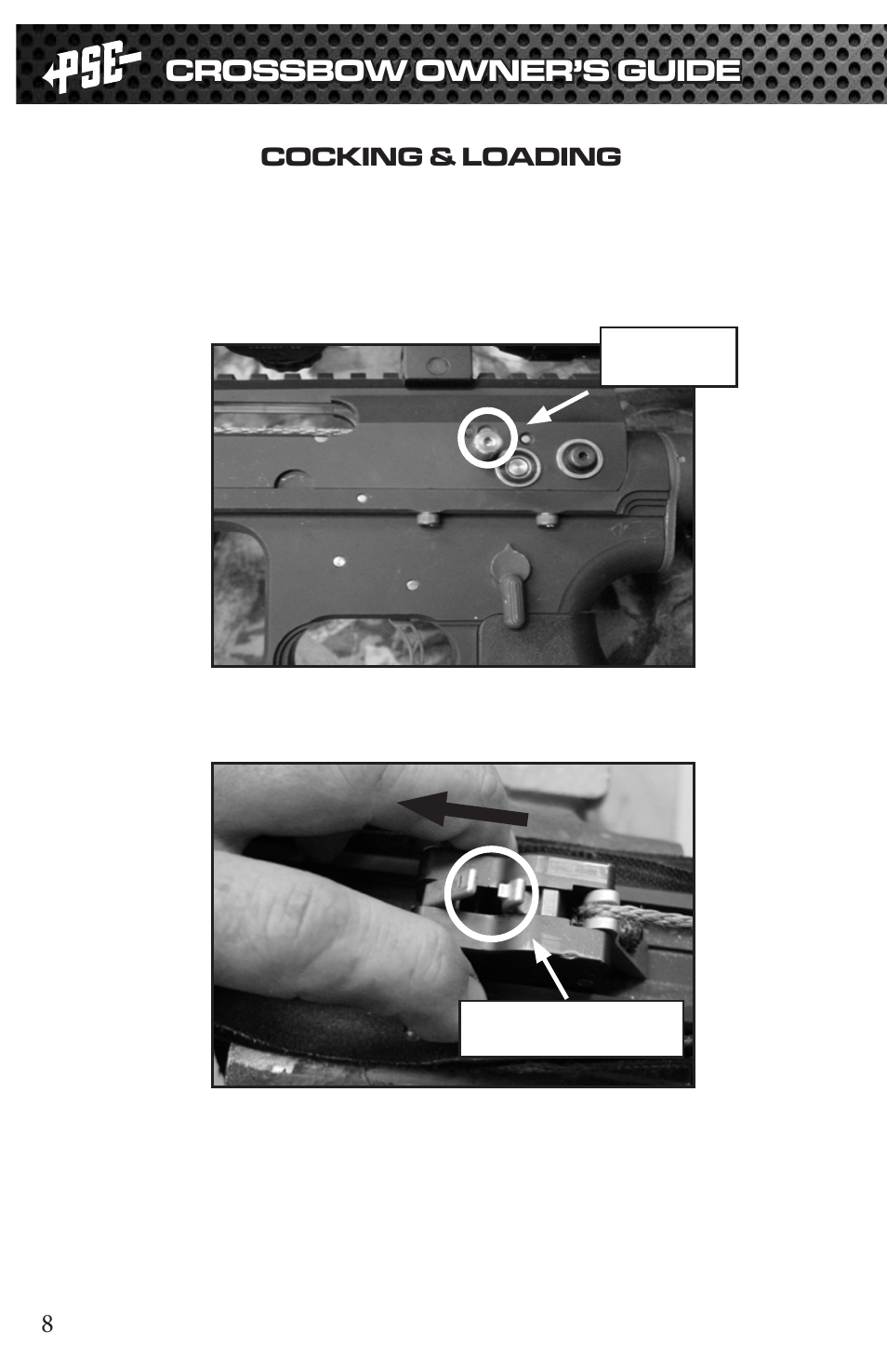 Pull, Crossbow owner’s guide | PSE Archery TAC 2013 User Manual | Page 8 / 22