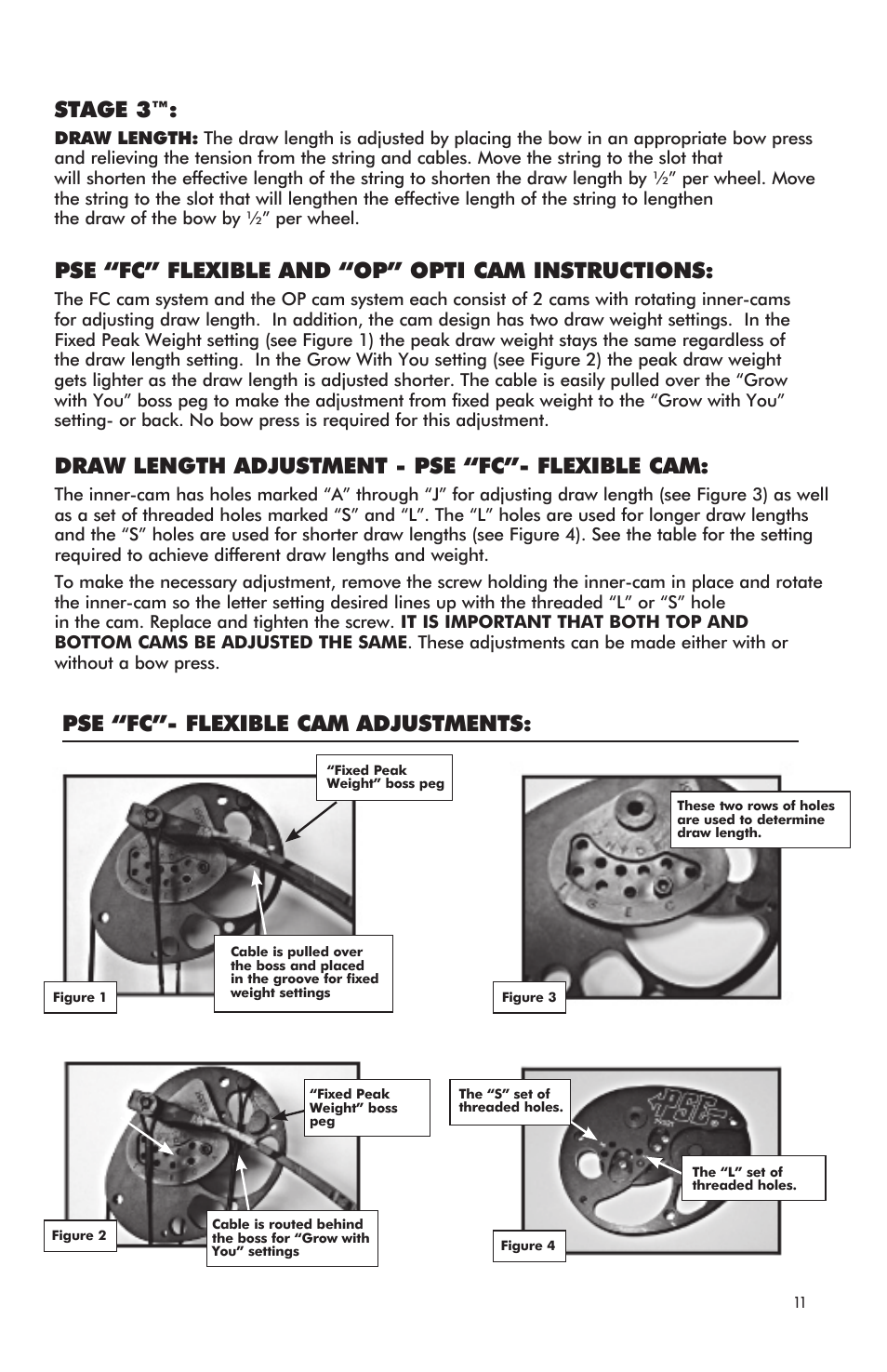 Stage 3, Pse “fc” flexible and “op” opti cam instructions, Draw length adjustment - pse “fc”- flexible cam | Pse “fc”- flexible cam adjustments | PSE Archery Bow 2012 User Manual | Page 11 / 24