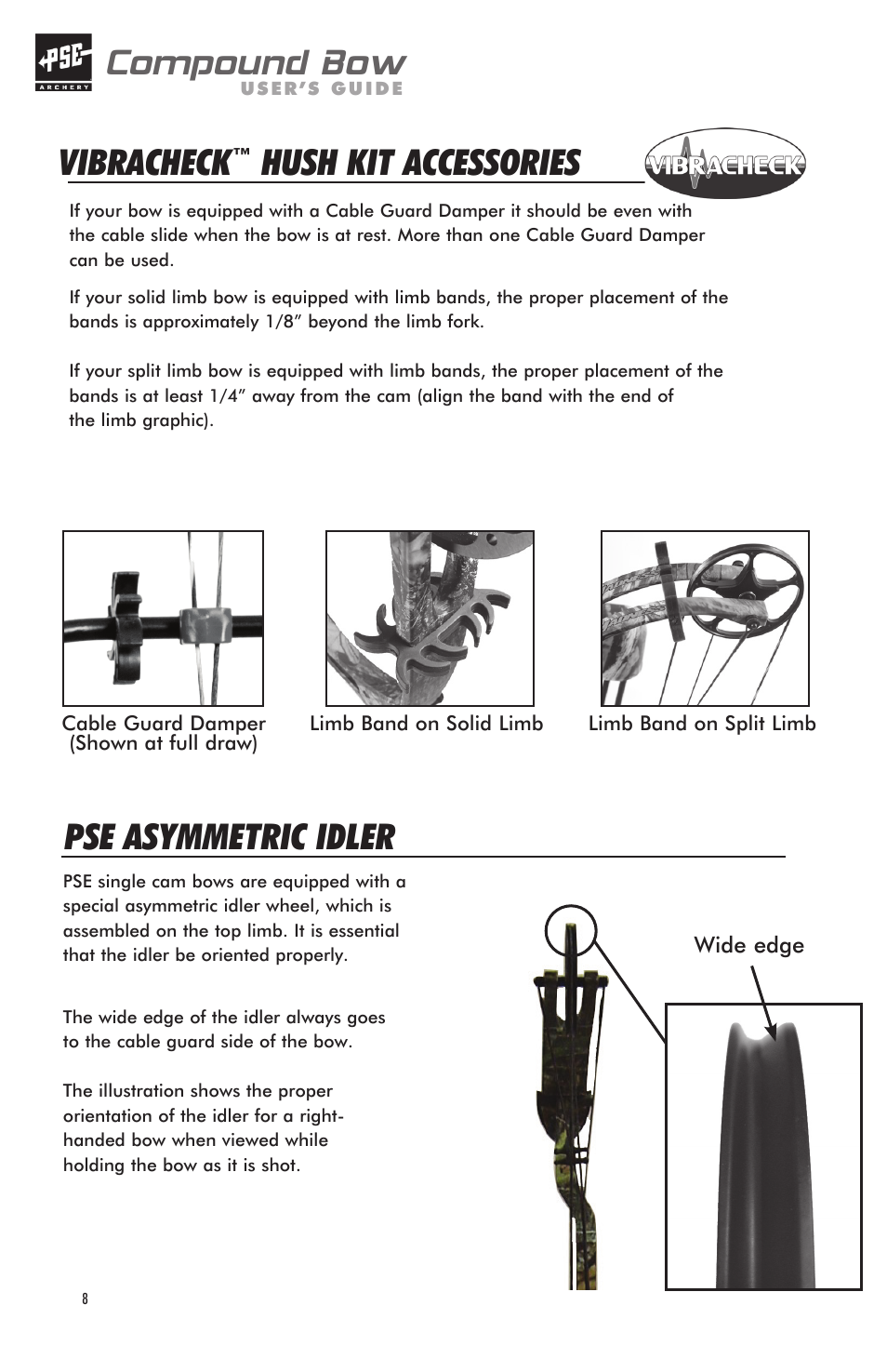 Compound bow, Vibracheck, Hush kit accessories | Pse asymmetric idler | PSE Archery Bow 2012 User Manual | Page 8 / 24