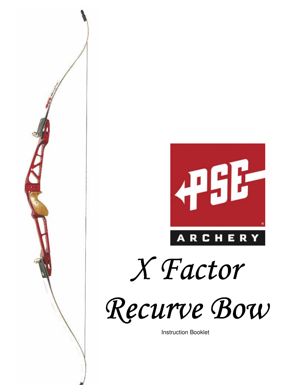 PSE Archery X Factor User Manual | 8 pages