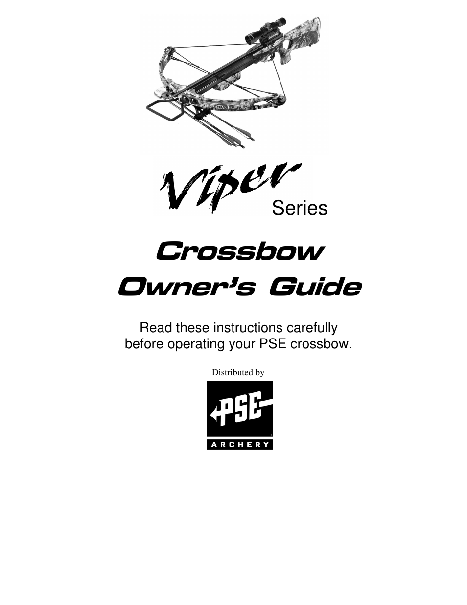 PSE Archery Viper Series Crossbow User Manual | 11 pages