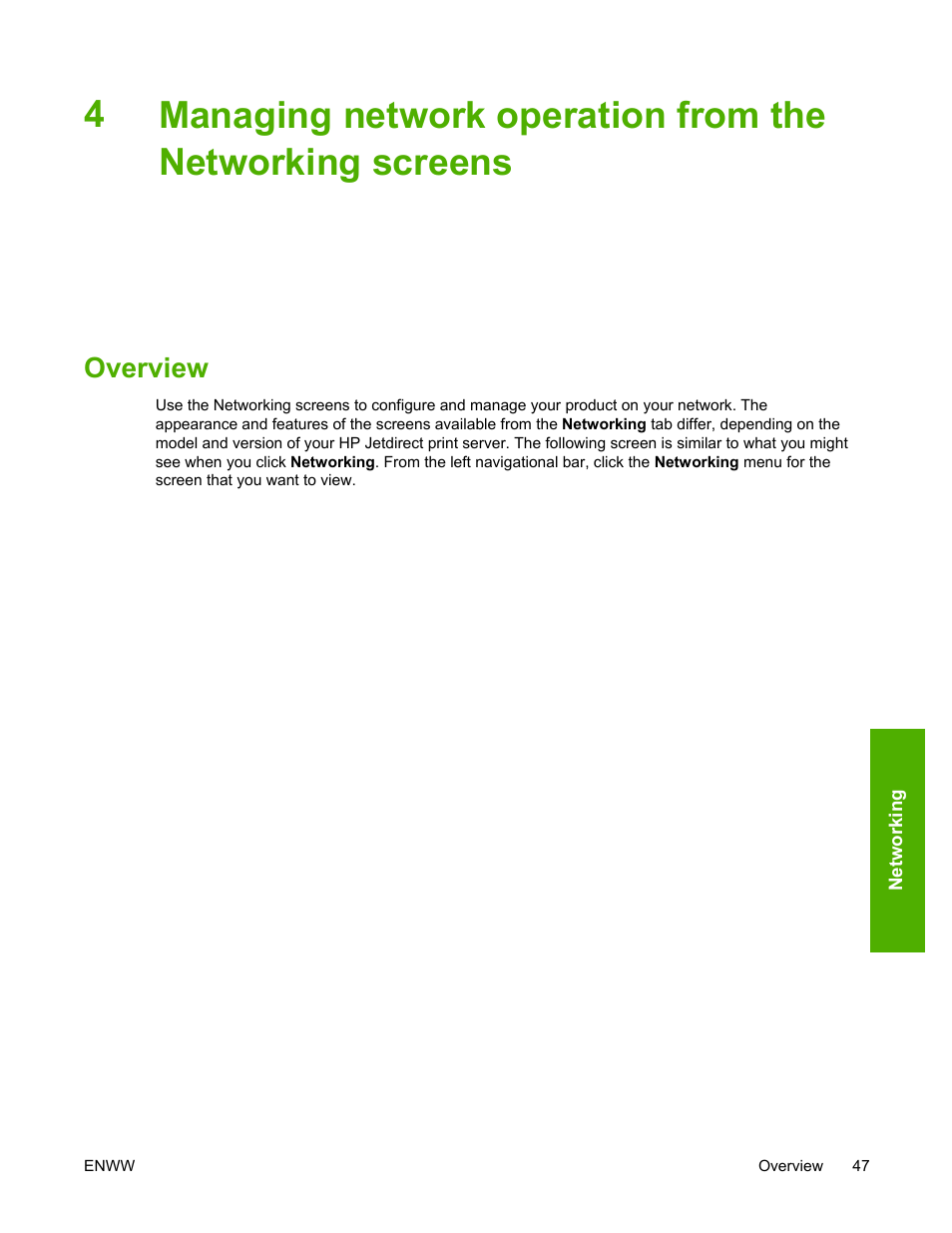 Overview, Managing network operation from, The networking screens | Managing network operation, From the networking screens | HP LaserJet 4700 User Manual | Page 57 / 68