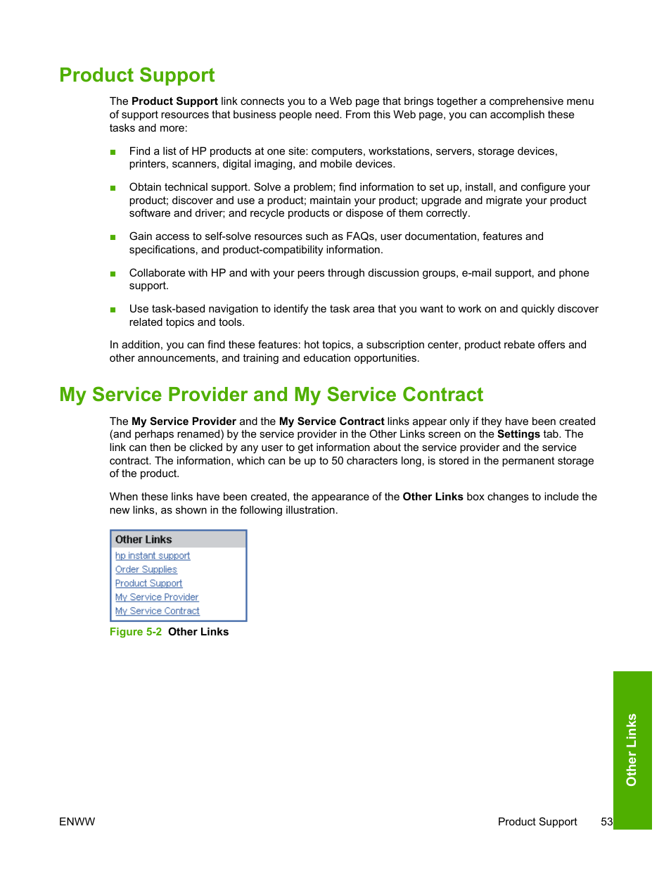 Product support, My service provider and my service contract, Figure 5-2 | Other links, My service provider and my, Service contract | HP LaserJet 4700 User Manual | Page 63 / 68