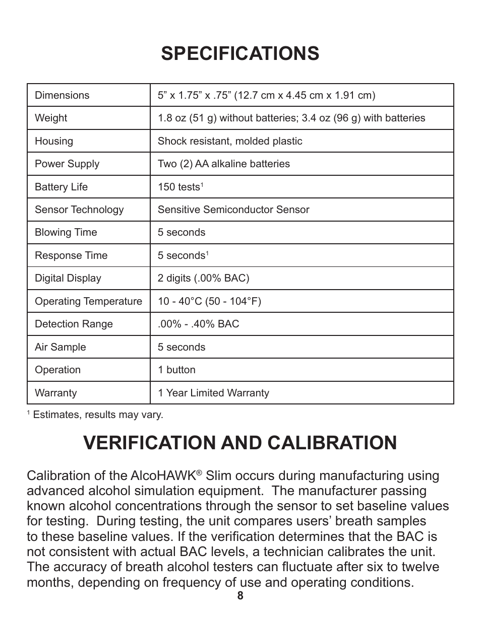 Specifications, Verification and calibration, Calibration of the alcohawk | Q3 Innovations AlcoHAWK SLIM User Manual | Page 10 / 16