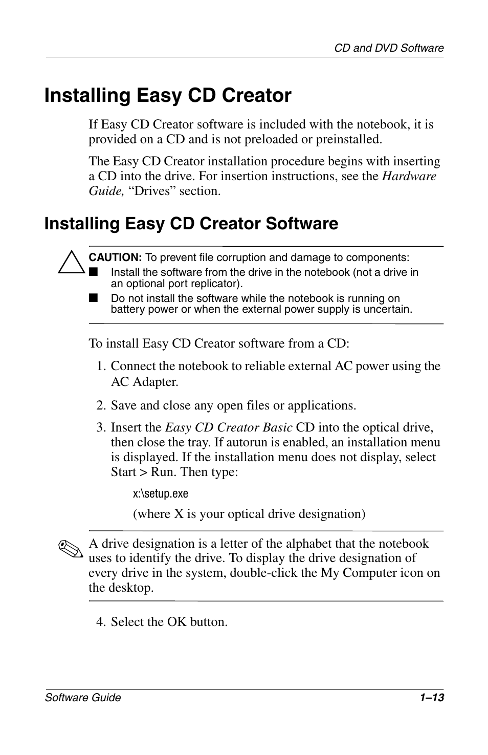 Installing easy cd creator, Installing easy cd creator software, Installing easy cd creator –13 | Installing easy cd creator software –13 | Compaq 285558-001 User Manual | Page 19 / 98
