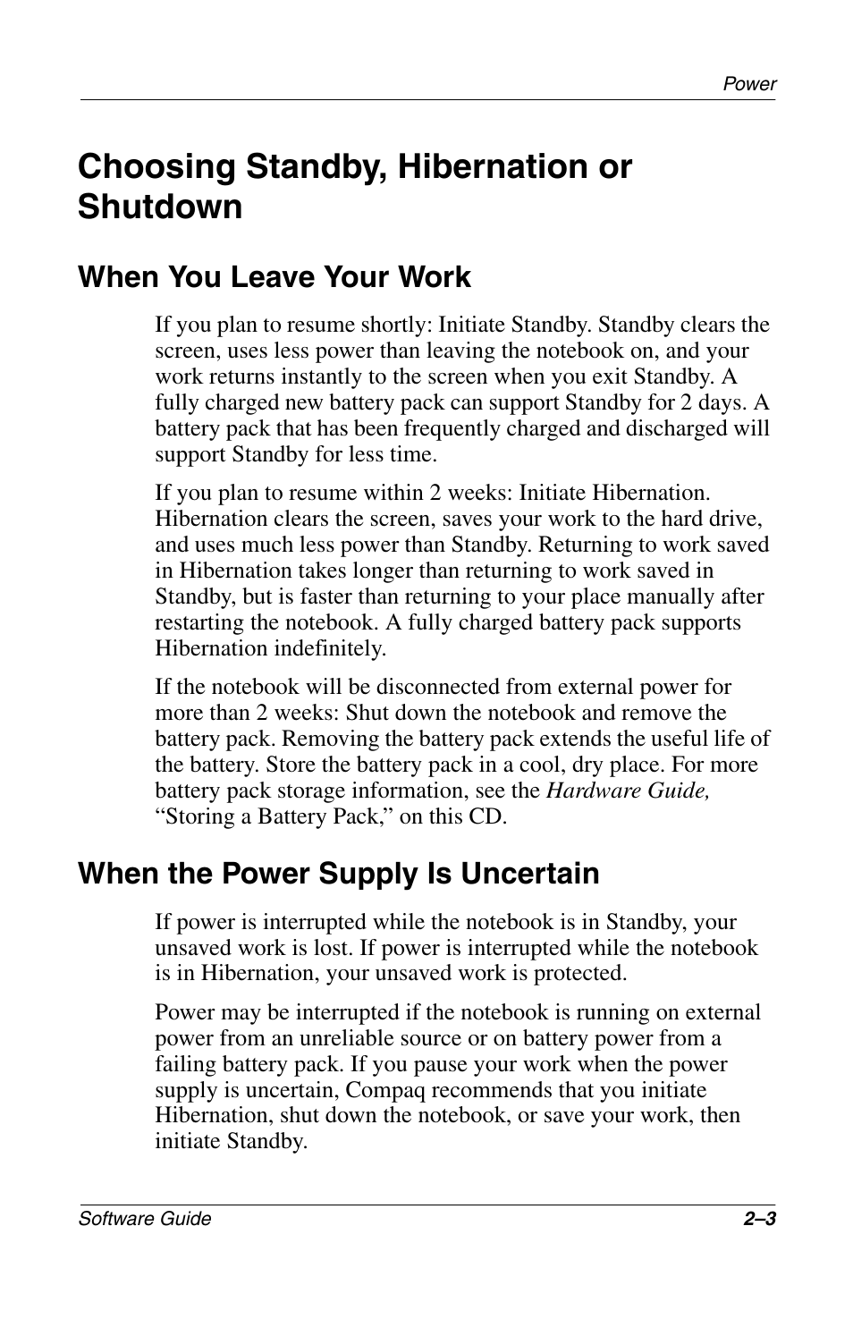 Choosing standby, hibernation or shutdown, When you leave your work, When the power supply is uncertain | Choosing standby, hibernation or shutdown –3 | Compaq 285558-001 User Manual | Page 30 / 98