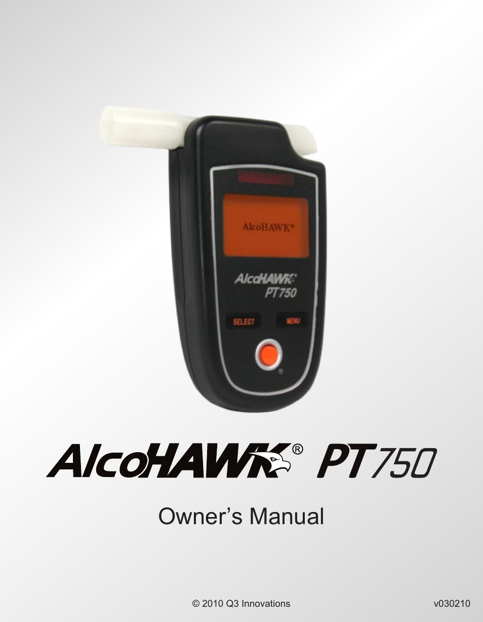 Q3 Innovations AlcoHAWK PT750 User Manual | 20 pages