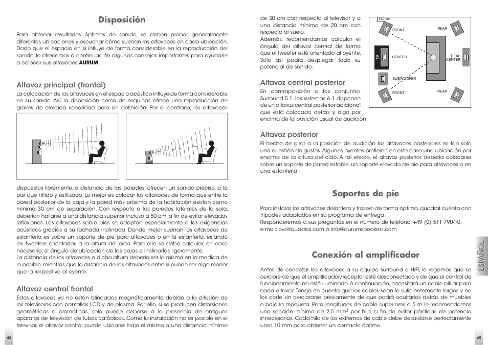 Disposición, Soportes de pie, Conexión al amplificador | Altavoz principal (frontal), Altavoz central frontal, Altavoz central posterior, Altavoz posterior | Quadral AURUM VIII User Manual | Page 23 / 29