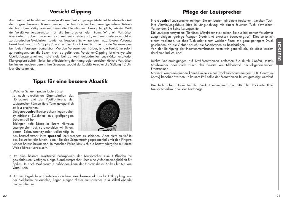 Pflege der lautsprecher, Vorsicht clipping, Tipps für eine bessere akustik | Quadral ALLGEMEIN User Manual | Page 11 / 23