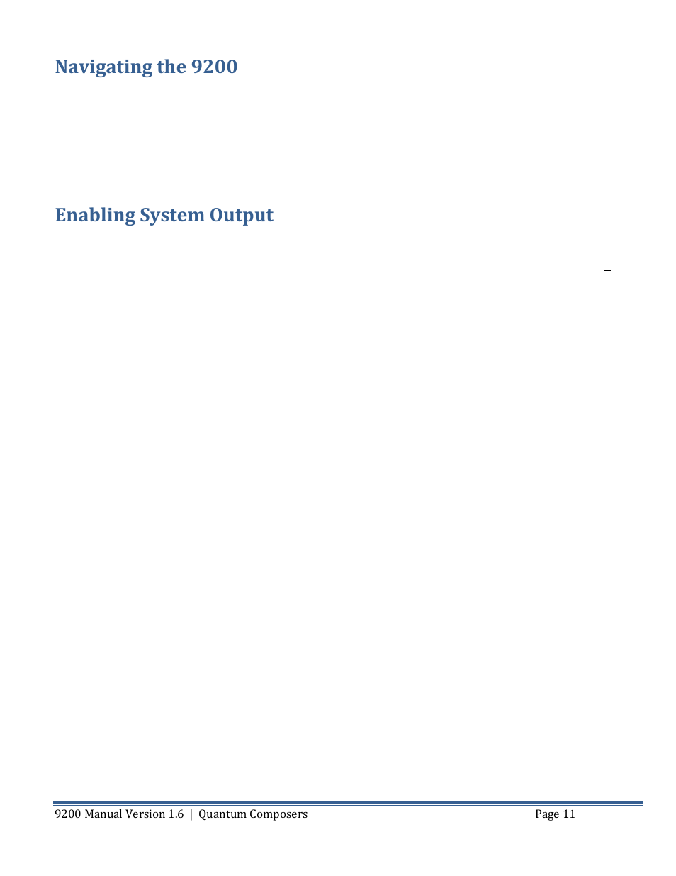 Avigating the, Nabling, Ystem | Utput, Navigating the 9200, Enabling system output | Quantum Composers 9200 Series User Manual | Page 11 / 58