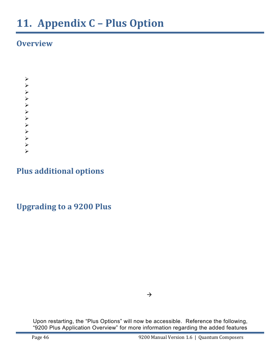 Appendix c – plus option, Verview, Pgrading to a | Overview, Plus additional options, Upgrading to a 9200 plus | Quantum Composers 9200 Series User Manual | Page 46 / 58