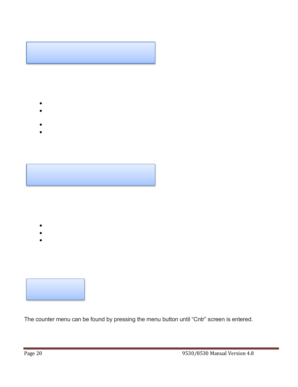 Tore, Storing a system configuration, Ecall | Recalling system configurations, Ounter, Using the counter function, Store menu, Recall menu, Counter menu | Quantum Composers 9530 Series User Manual | Page 20 / 71