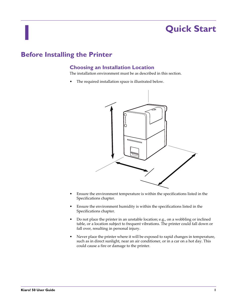 Quick start, Before installing the printer, Choosing an installation location | Chapter: 1 | QuickLabel 50 Kiaro! User Manual | Page 17 / 136