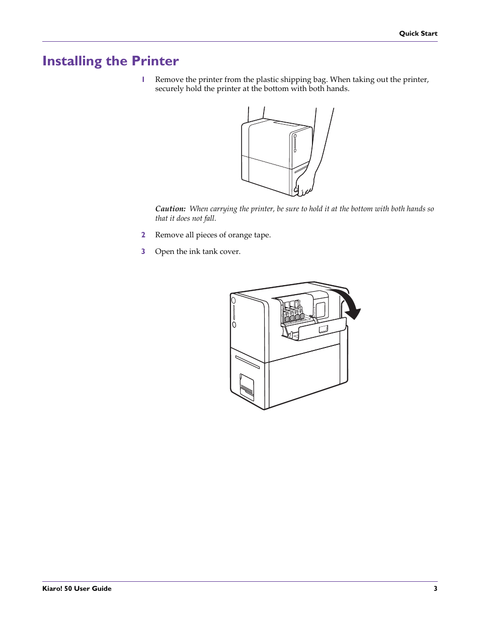 Installing the printer | QuickLabel 50 Kiaro! User Manual | Page 19 / 136