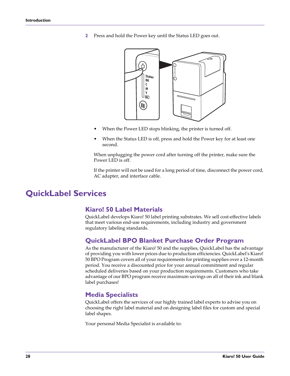 Quicklabel services, Kiaro! 50 label materials, Quicklabel bpo blanket purchase order program | Media specialists | QuickLabel 50 Kiaro! User Manual | Page 44 / 136