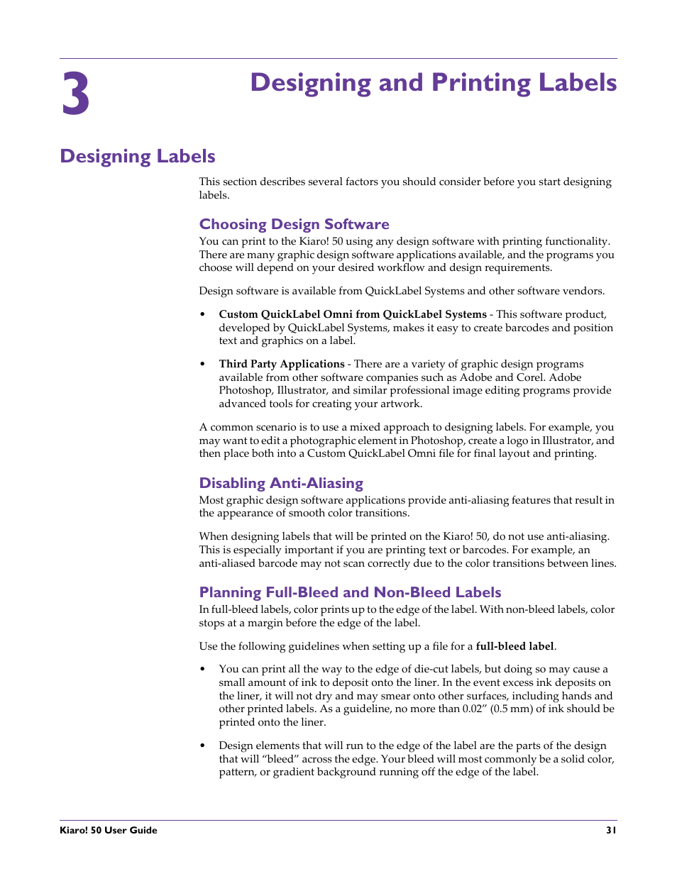 Designing and printing labels, Designing labels, Choosing design software | Disabling anti-aliasing, Planning full-bleed and non-bleed labels, Chapter: 3 | QuickLabel 50 Kiaro! User Manual | Page 47 / 136