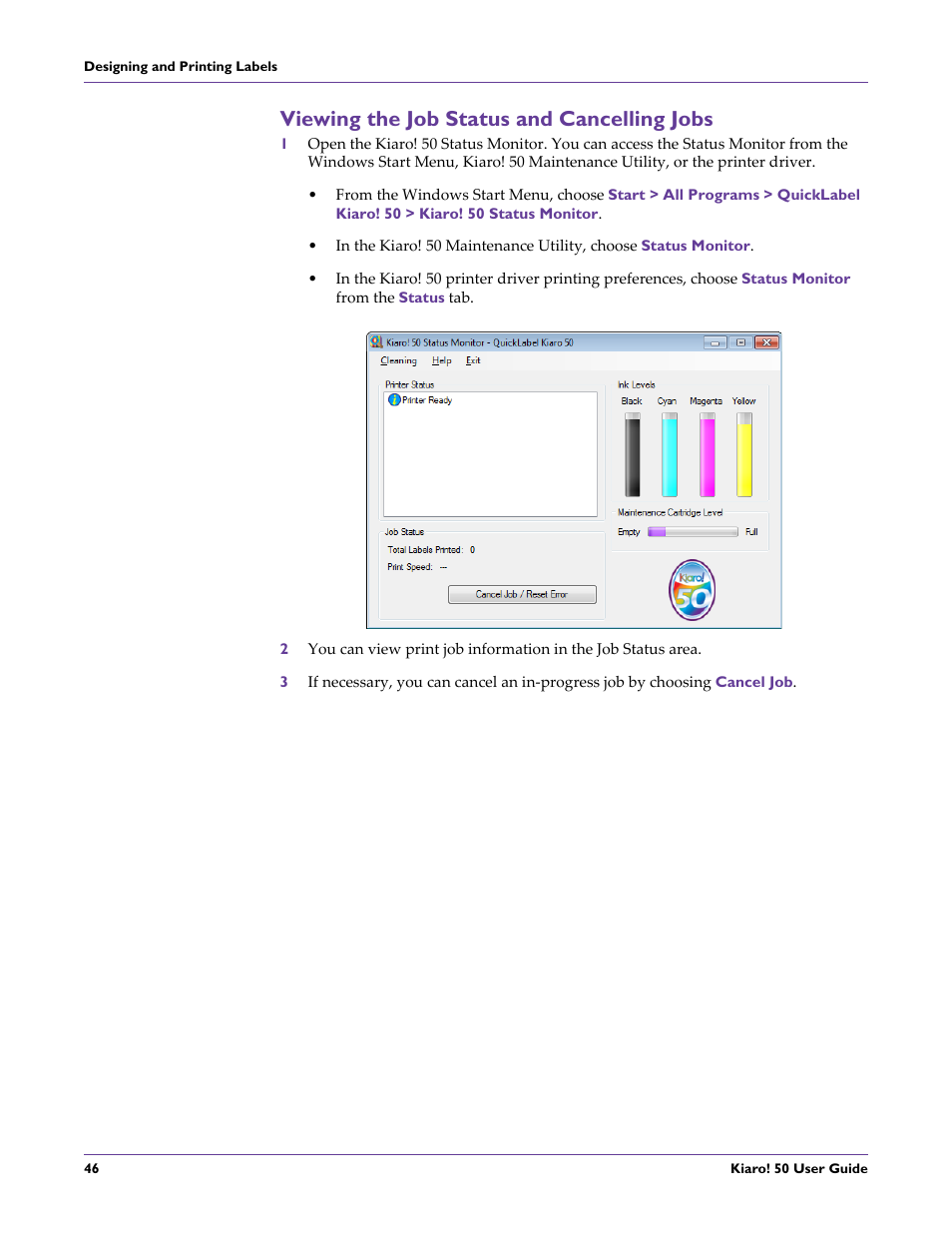 Viewing the job status and cancelling jobs | QuickLabel 50 Kiaro! User Manual | Page 62 / 136