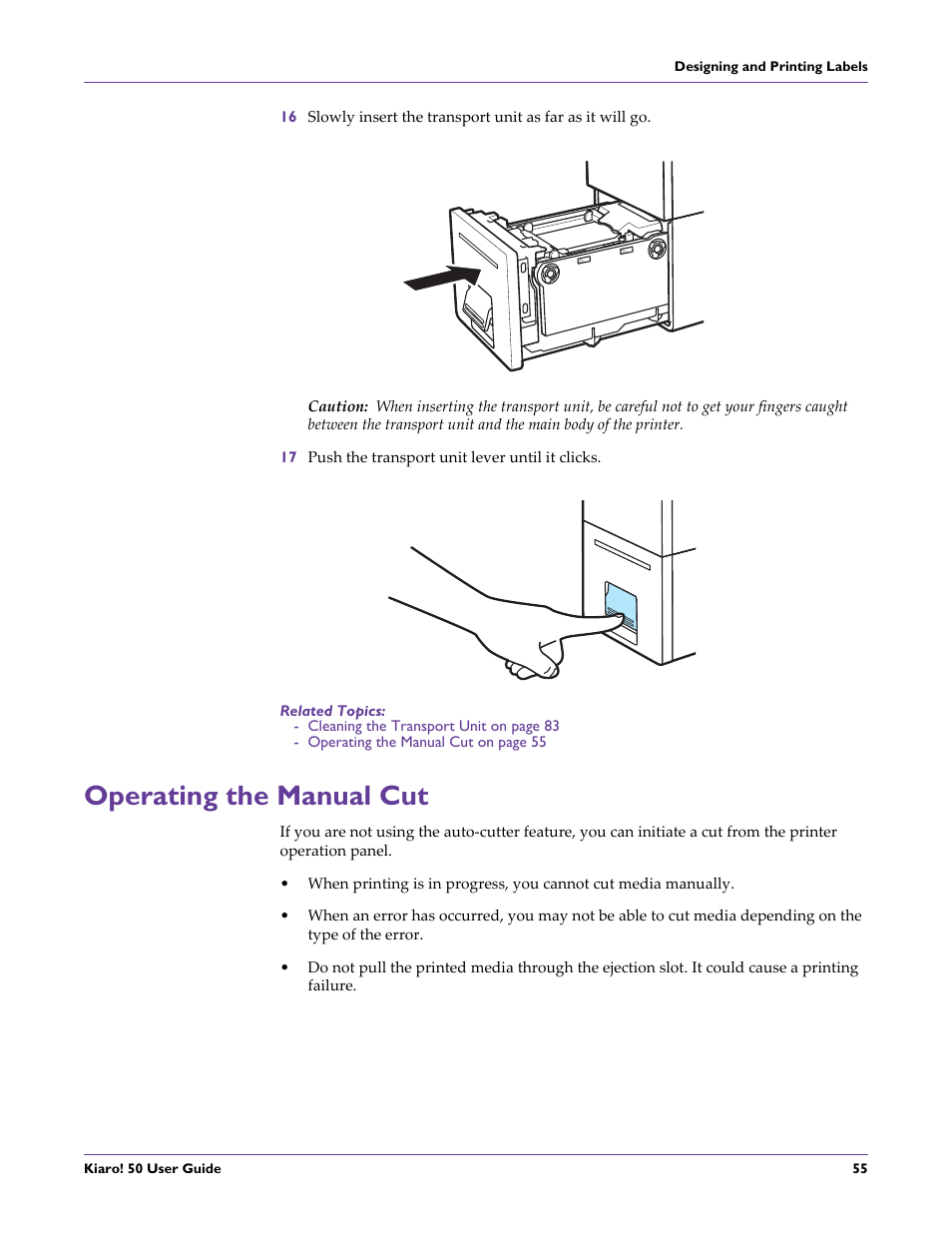 Operating the manual cut | QuickLabel 50 Kiaro! User Manual | Page 71 / 136