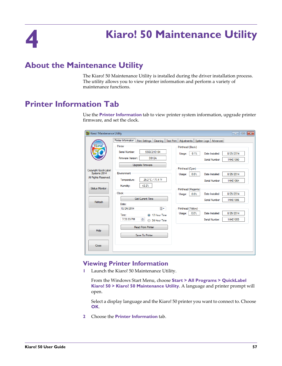 Kiaro! 50 maintenance utility, About the maintenance utility, Printer information tab | Viewing printer information, Chapter: 4 | QuickLabel 50 Kiaro! User Manual | Page 73 / 136
