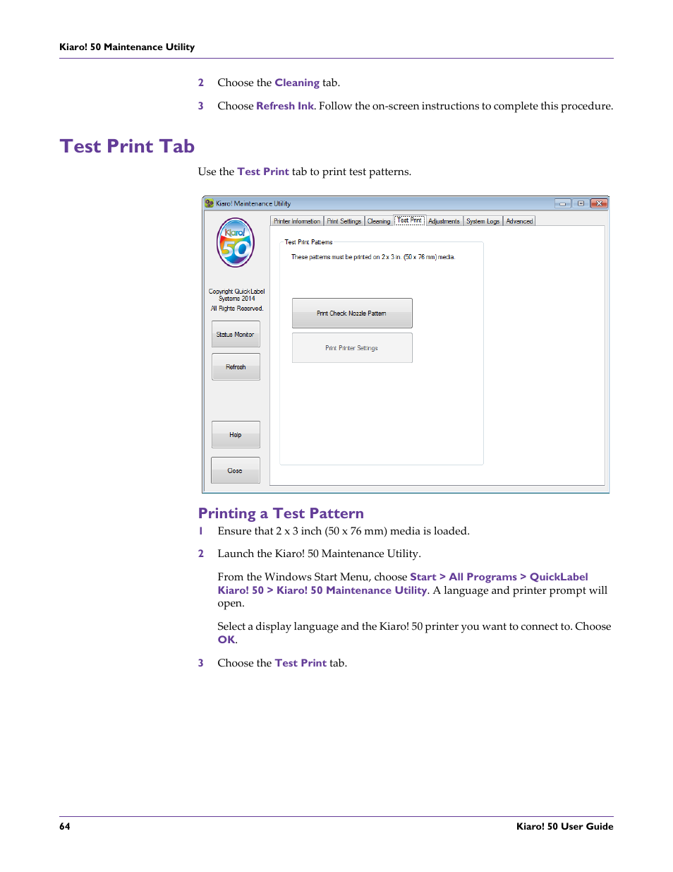 Test print tab, Printing a test pattern | QuickLabel 50 Kiaro! User Manual | Page 80 / 136