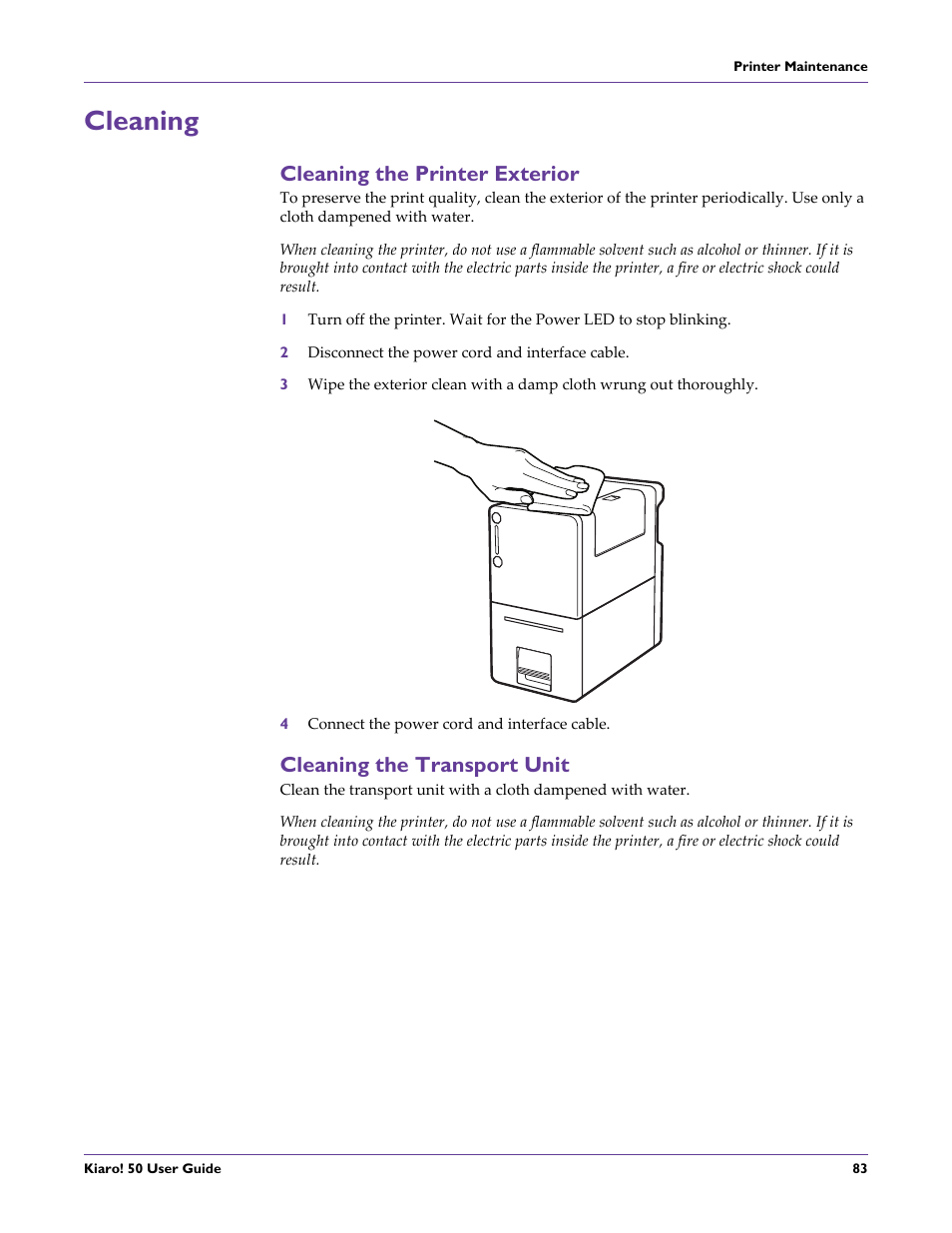 Cleaning, Cleaning the printer exterior, Cleaning the transport unit | QuickLabel 50 Kiaro! User Manual | Page 99 / 136