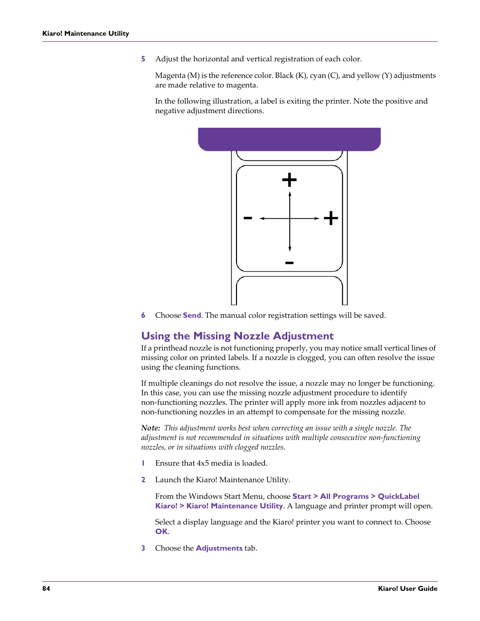 Using the missing nozzle adjustment | QuickLabel Kiaro! User Manual | Page 100 / 166