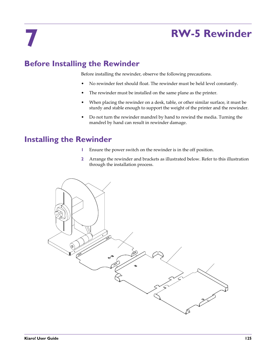 Rw-5 rewinder, Before installing the rewinder, Installing the rewinder | Chapter: 7 | QuickLabel Kiaro! User Manual | Page 141 / 166