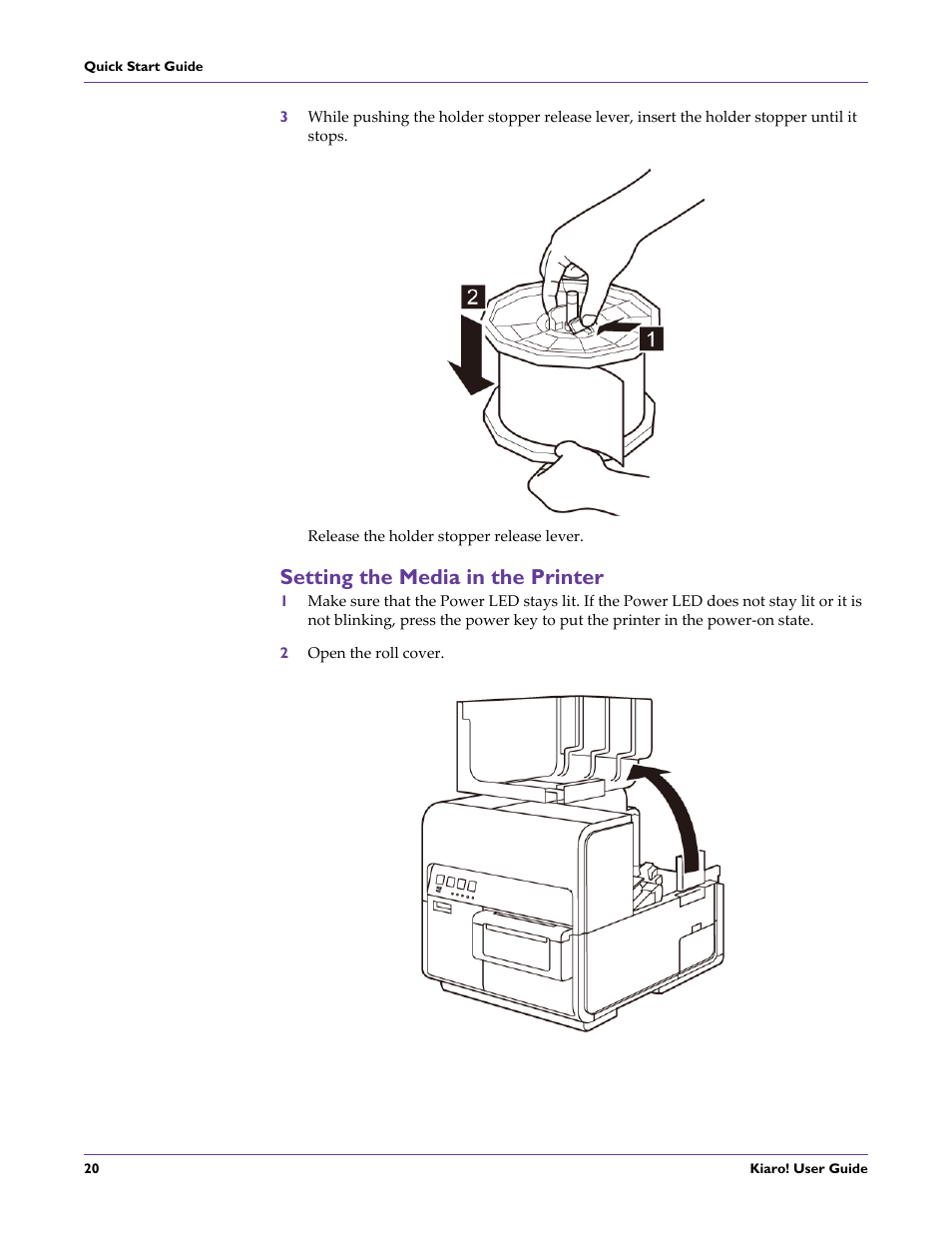 Setting the media in the printer | QuickLabel Kiaro! User Manual | Page 36 / 166