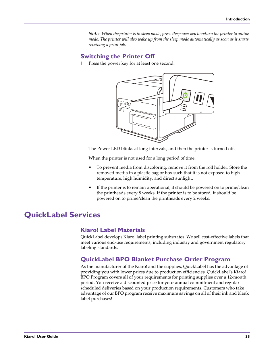 Switching the printer off, Quicklabel services, Kiaro! label materials | Quicklabel bpo blanket purchase order program | QuickLabel Kiaro! User Manual | Page 51 / 166