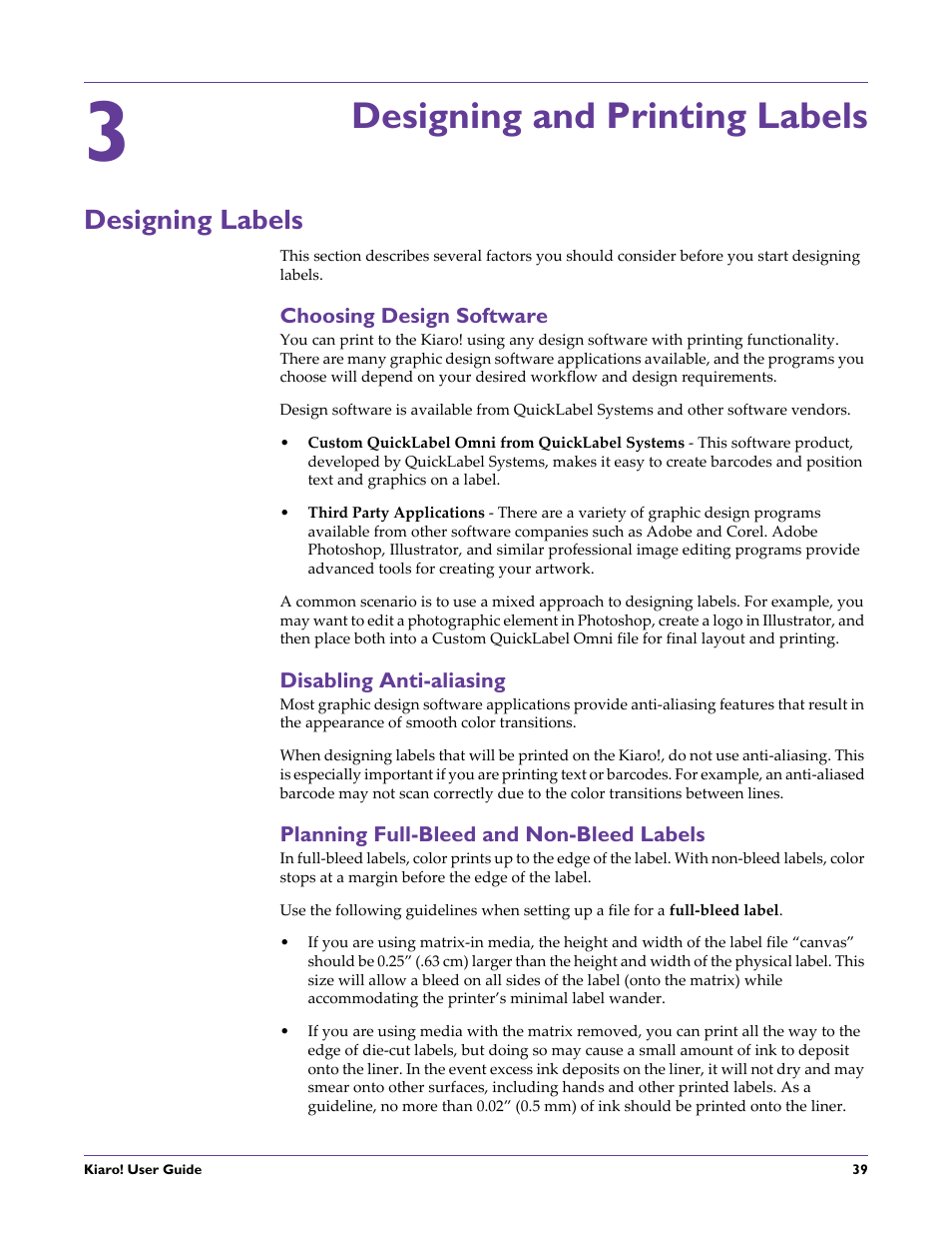 Designing and printing labels, Designing labels, Choosing design software | Disabling anti-aliasing, Planning full-bleed and non-bleed labels, Chapter: 3 | QuickLabel Kiaro! User Manual | Page 55 / 166