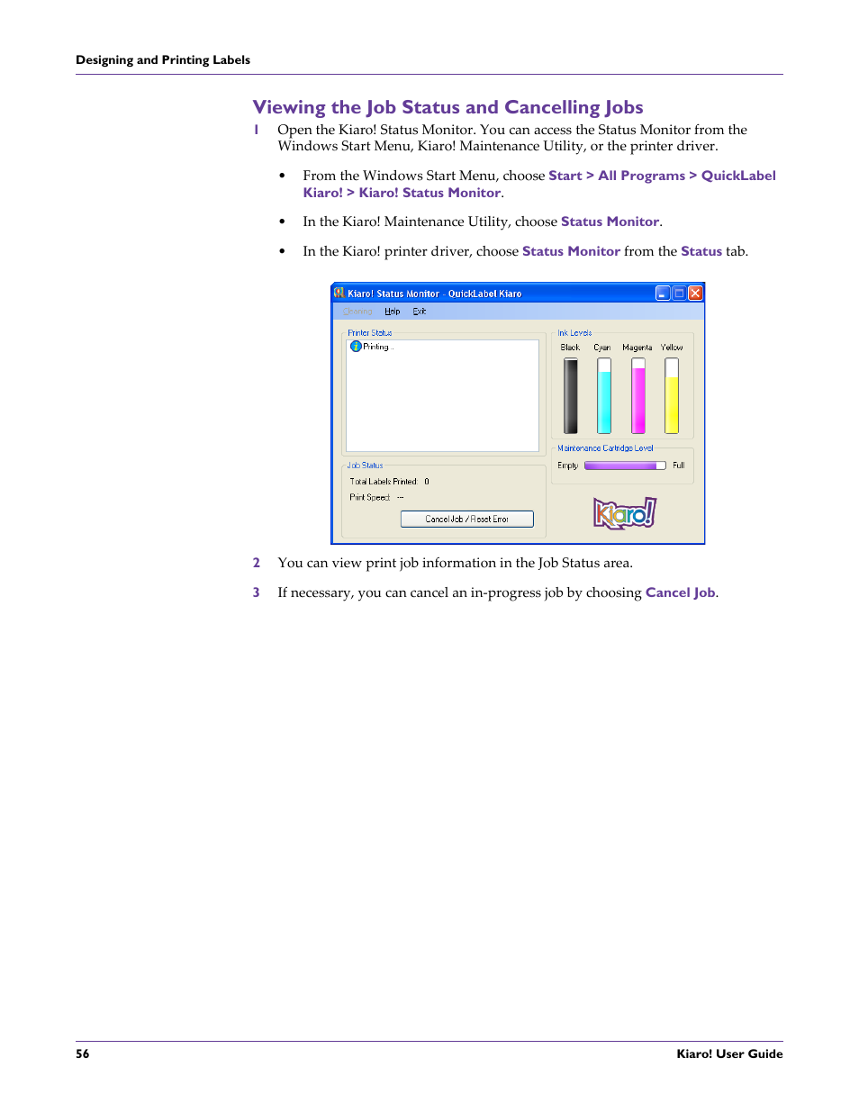 Viewing the job status and cancelling jobs | QuickLabel Kiaro! User Manual | Page 72 / 166