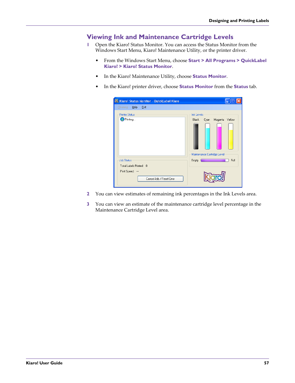 Viewing ink and maintenance cartridge levels | QuickLabel Kiaro! User Manual | Page 73 / 166