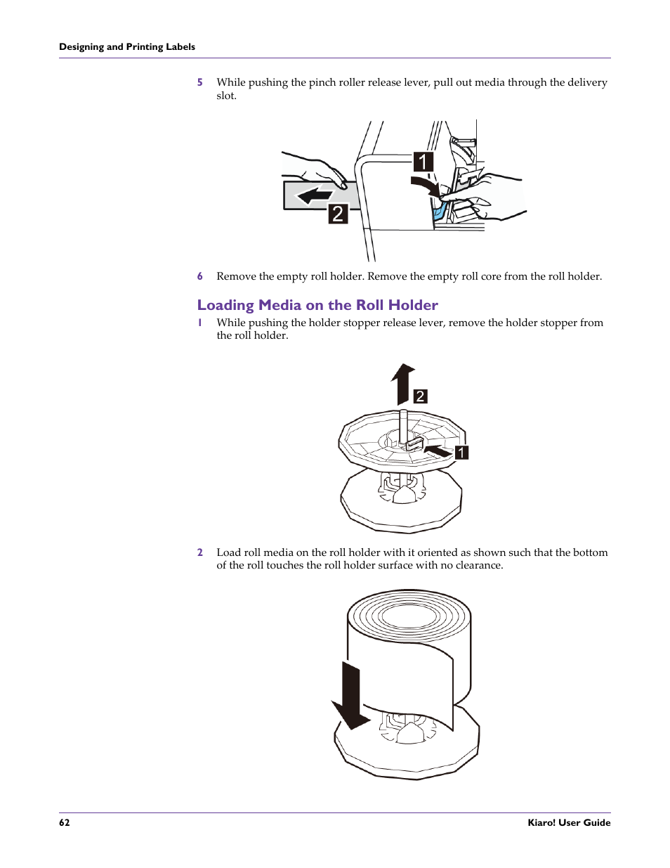 Loading media on the roll holder | QuickLabel Kiaro! User Manual | Page 78 / 166