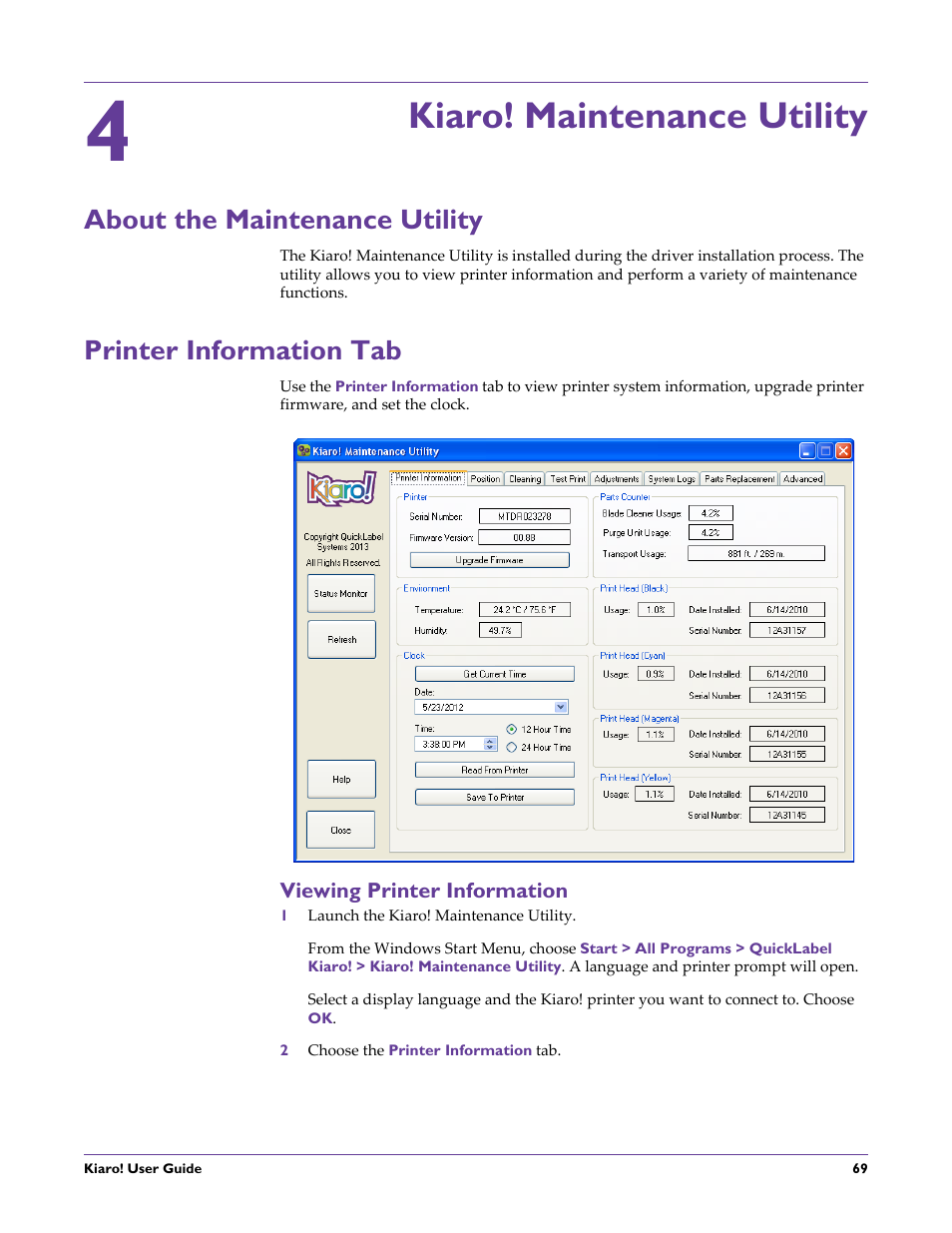Kiaro! maintenance utility, About the maintenance utility, Printer information tab | Viewing printer information, Chapter: 4 | QuickLabel Kiaro! User Manual | Page 85 / 166