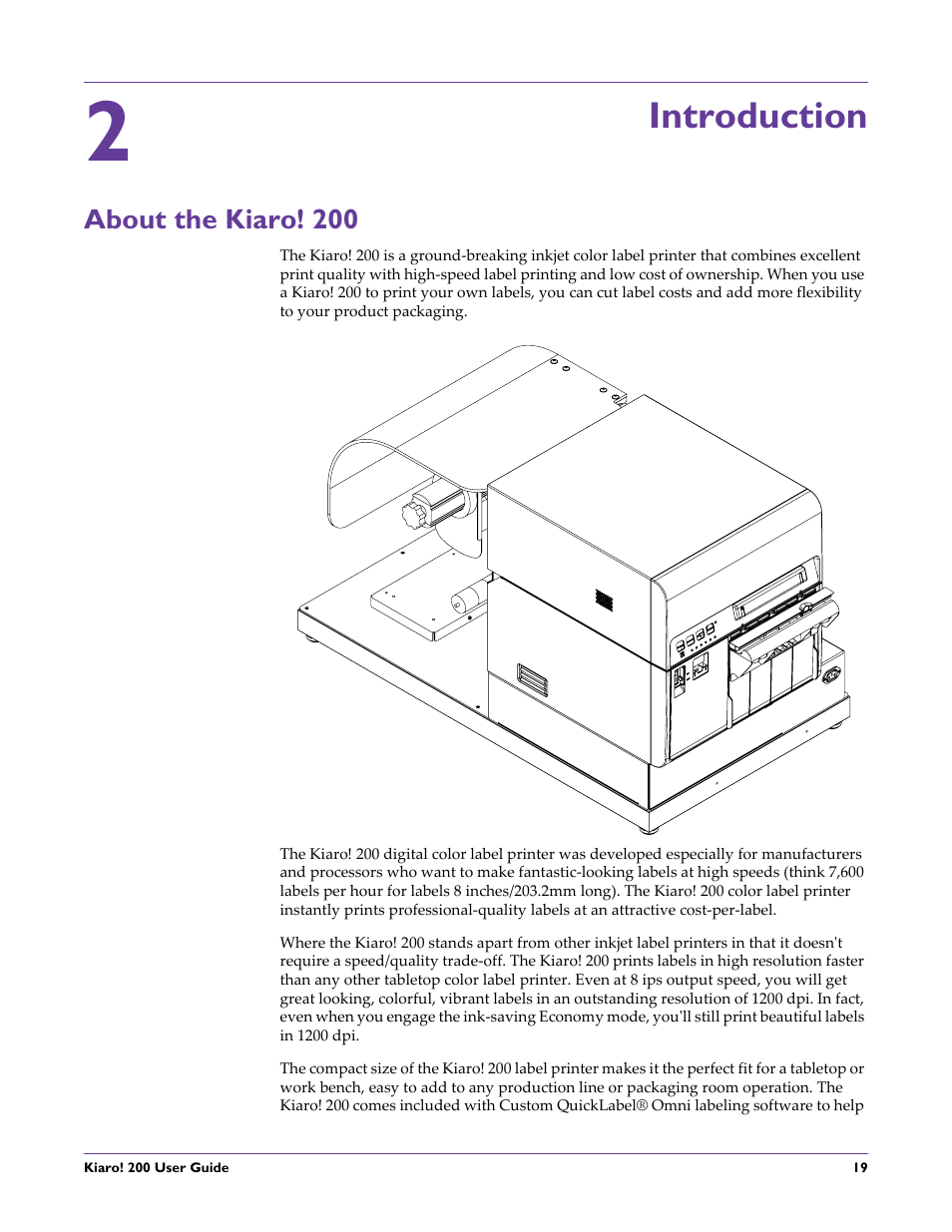 Introduction, About the kiaro! 200, Chapter: 2 | QuickLabel 200 Kiaro! User Manual | Page 33 / 150