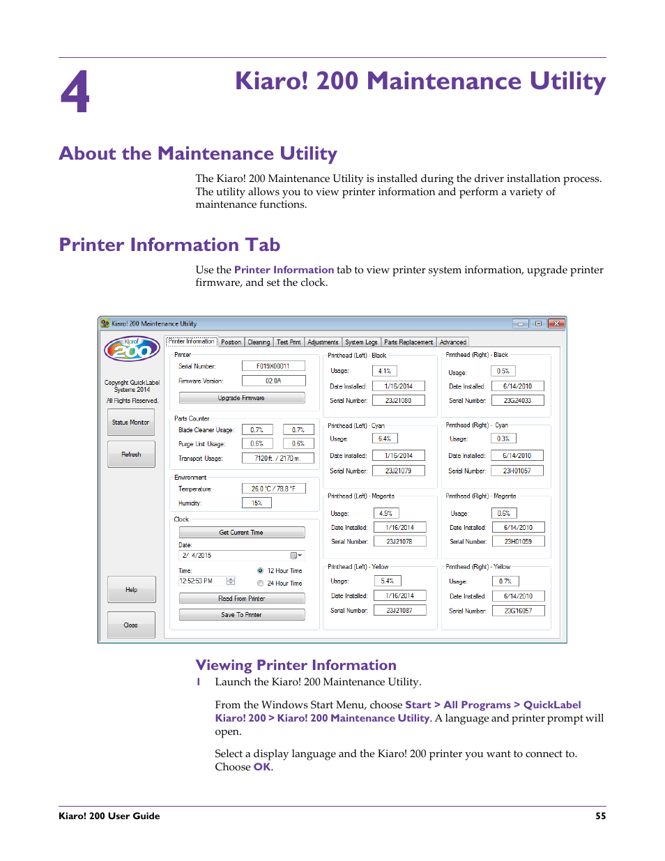 Kiaro! 200 maintenance utility, About the maintenance utility, Printer information tab | Viewing printer information, Chapter: 4 | QuickLabel 200 Kiaro! User Manual | Page 69 / 150