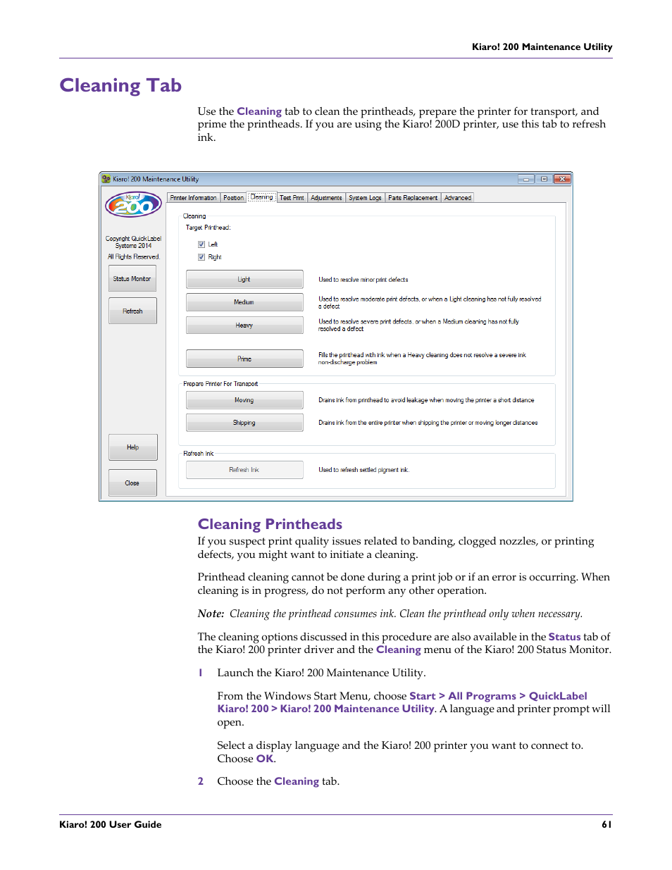 Cleaning tab, Cleaning printheads | QuickLabel 200 Kiaro! User Manual | Page 75 / 150