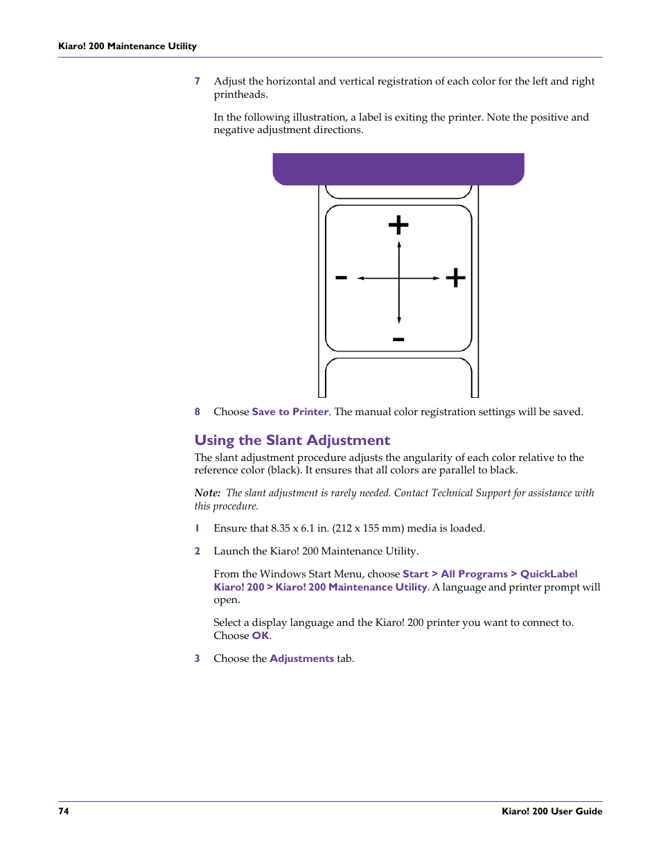 Using the slant adjustment | QuickLabel 200 Kiaro! User Manual | Page 88 / 150