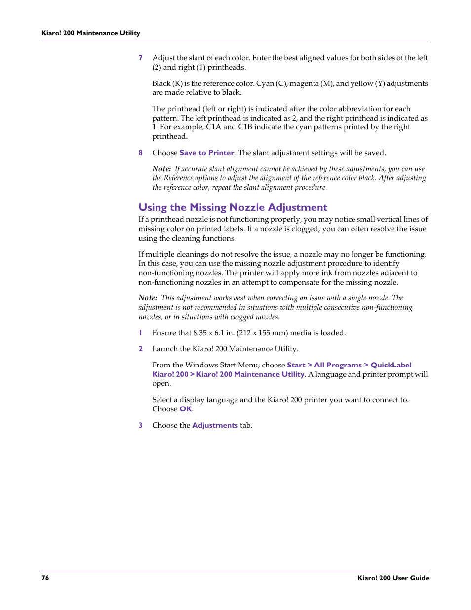 Using the missing nozzle adjustment | QuickLabel 200 Kiaro! User Manual | Page 90 / 150